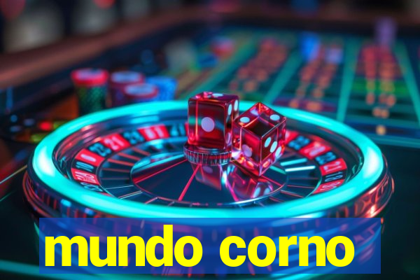 mundo corno